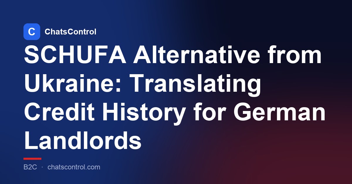 SCHUFA Alternative from Ukraine: Translating Credit History for German Landlords
