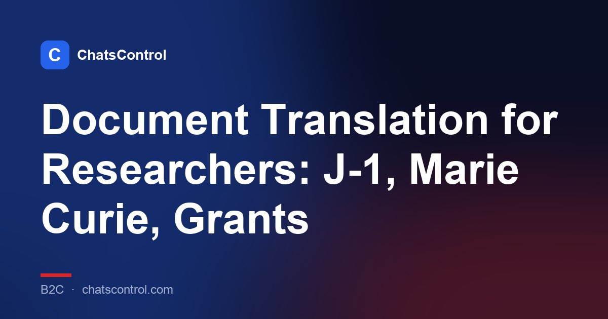 Document Translation for Researchers: J-1, Marie Curie, Grants