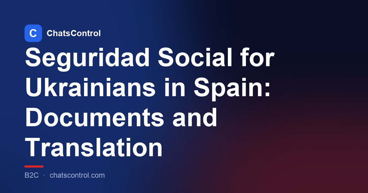 Seguridad Social for Ukrainians in Spain: Documents and Translation