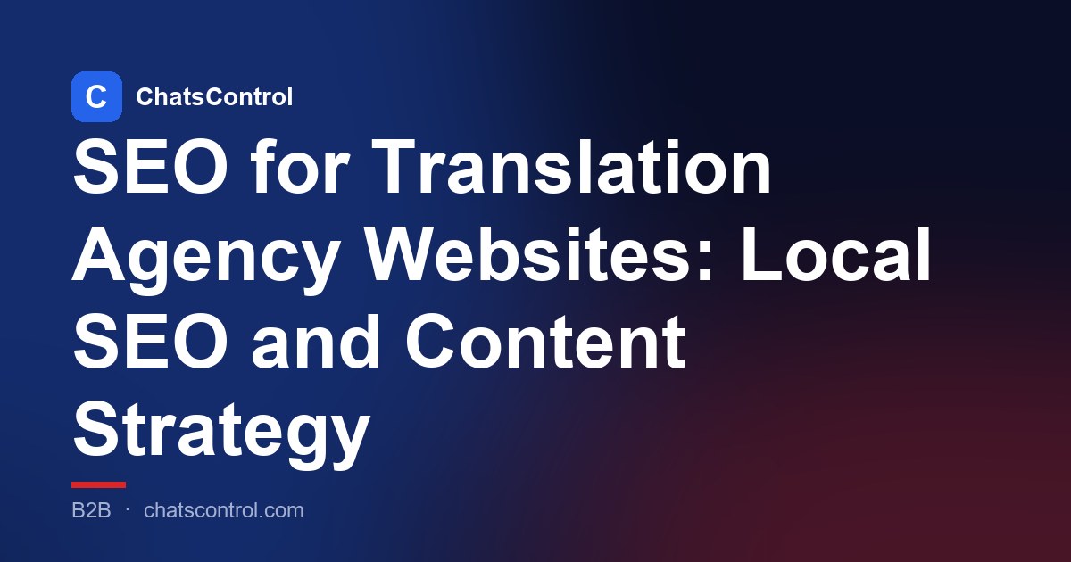 SEO for Translation Agency Websites: Local SEO and Content Strategy