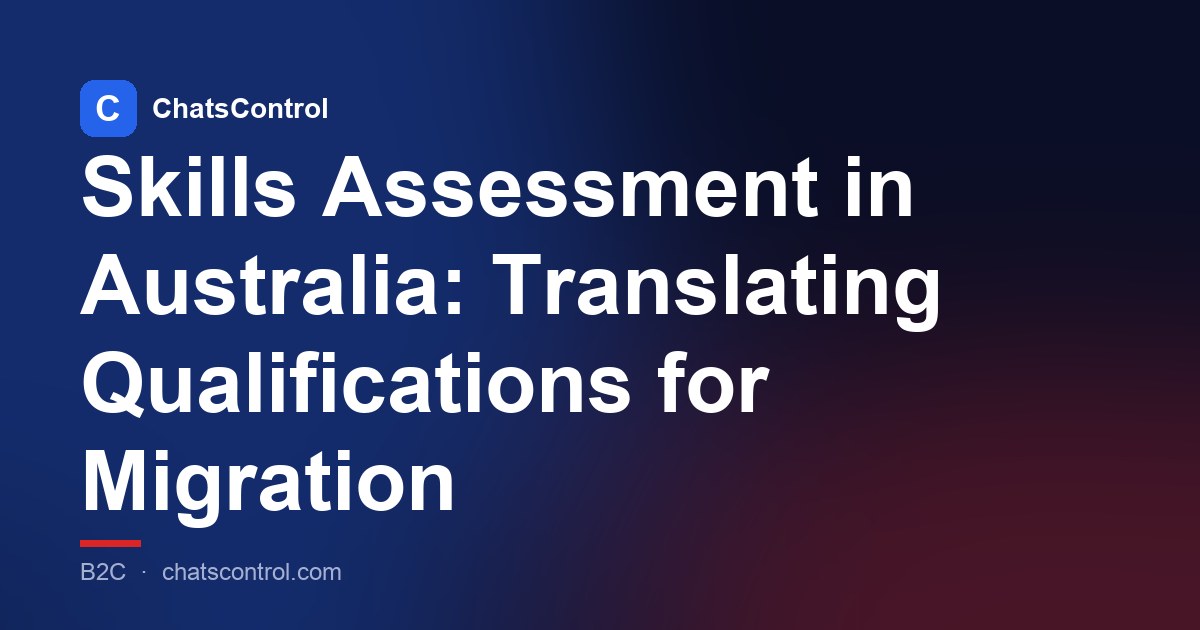 Skills Assessment in Australia: Translating Qualifications for Migration