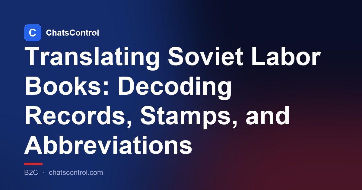 Translating Soviet Labor Books: Decoding Records, Stamps, and Abbreviations