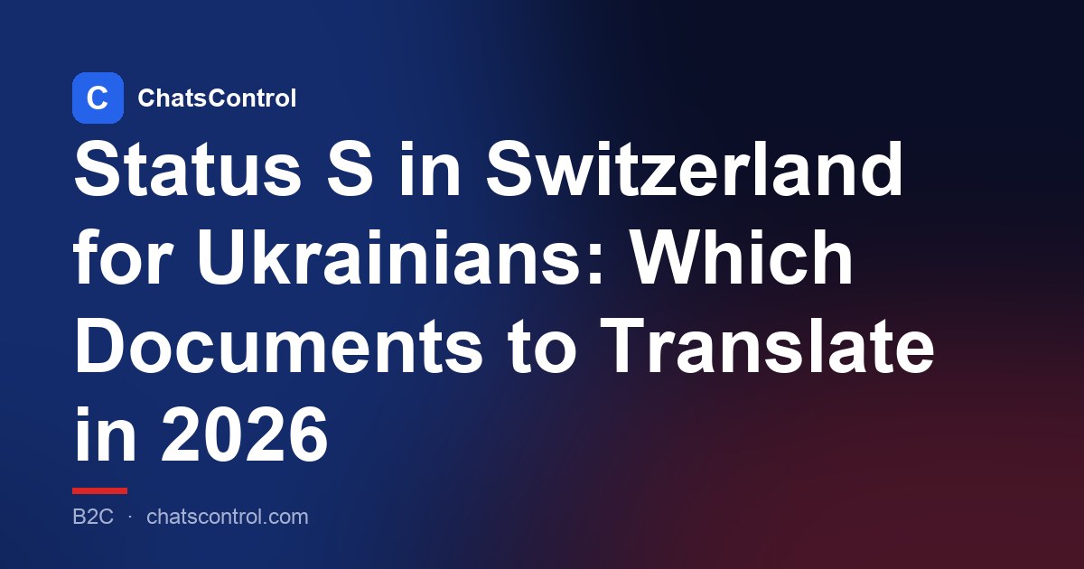 Status S in Switzerland for Ukrainians: Which Documents to Translate in 2026