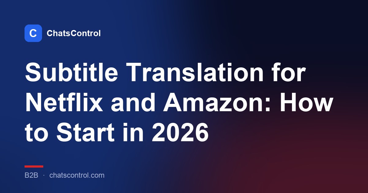 Subtitle Translation for Netflix and Amazon: How to Start in 2026
