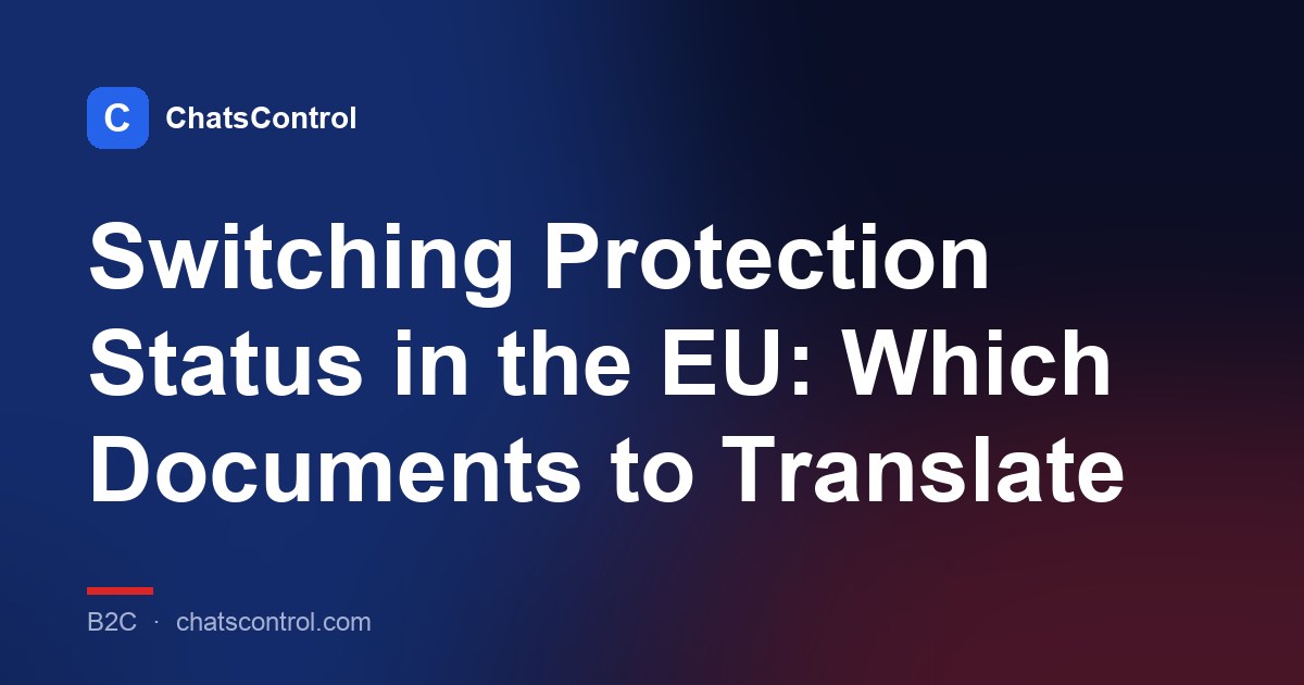 Switching Protection Status in the EU: Which Documents to Translate