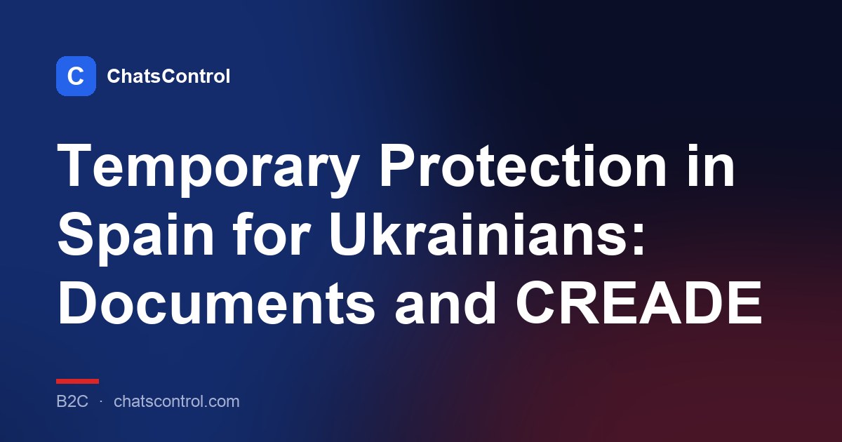 Temporary Protection in Spain for Ukrainians: Documents and CREADE