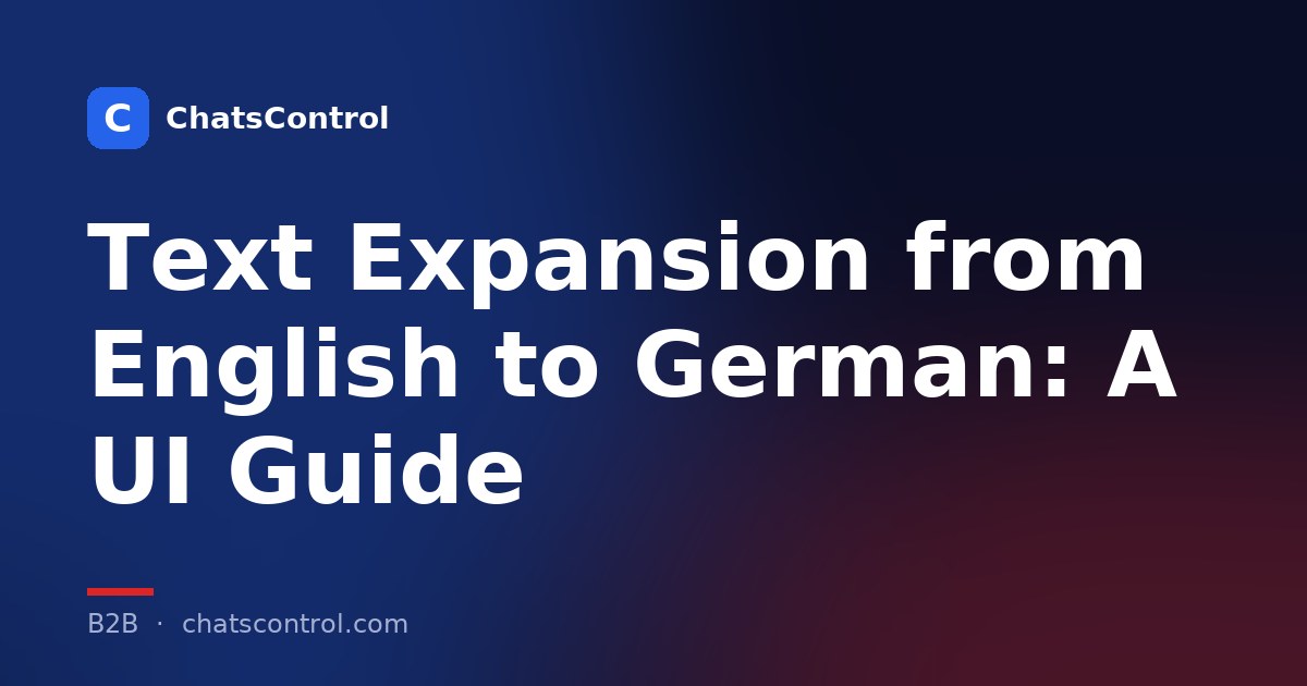 Text Expansion from English to German: A UI Guide