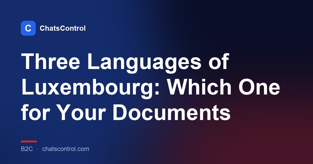 Three Languages of Luxembourg: Which One for Your Documents