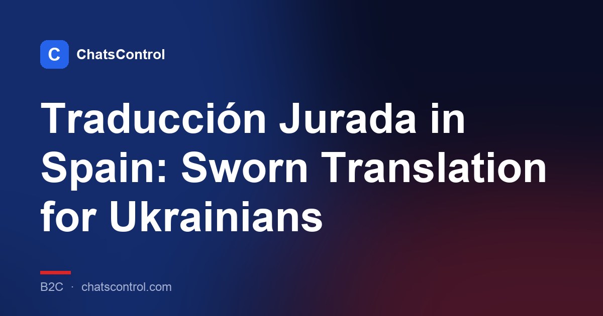 Traducción Jurada in Spain: Sworn Translation for Ukrainians