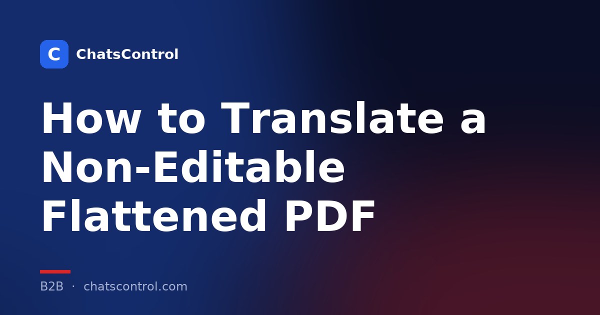 How to Translate a Non-Editable Flattened PDF