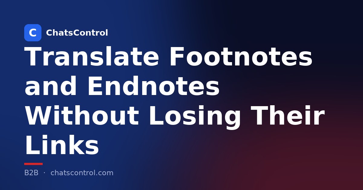 Translate Footnotes and Endnotes Without Losing Their Links