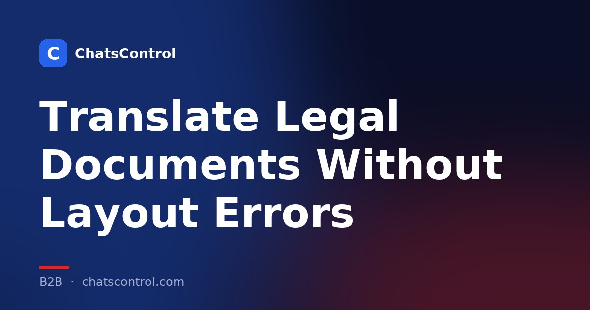 Translate Legal Documents Without Layout Errors