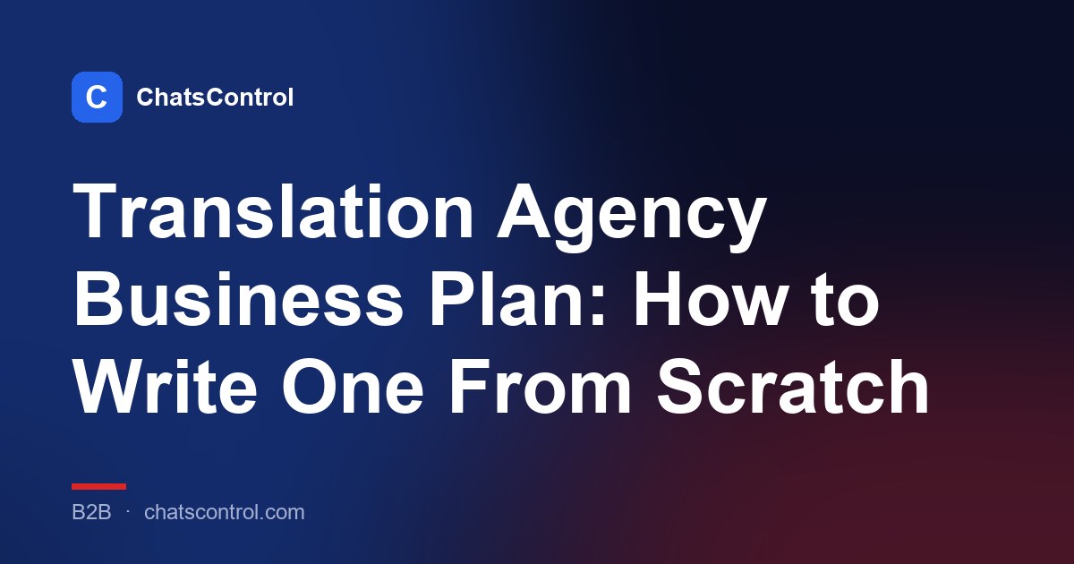 Translation Agency Business Plan: How to Write One From Scratch