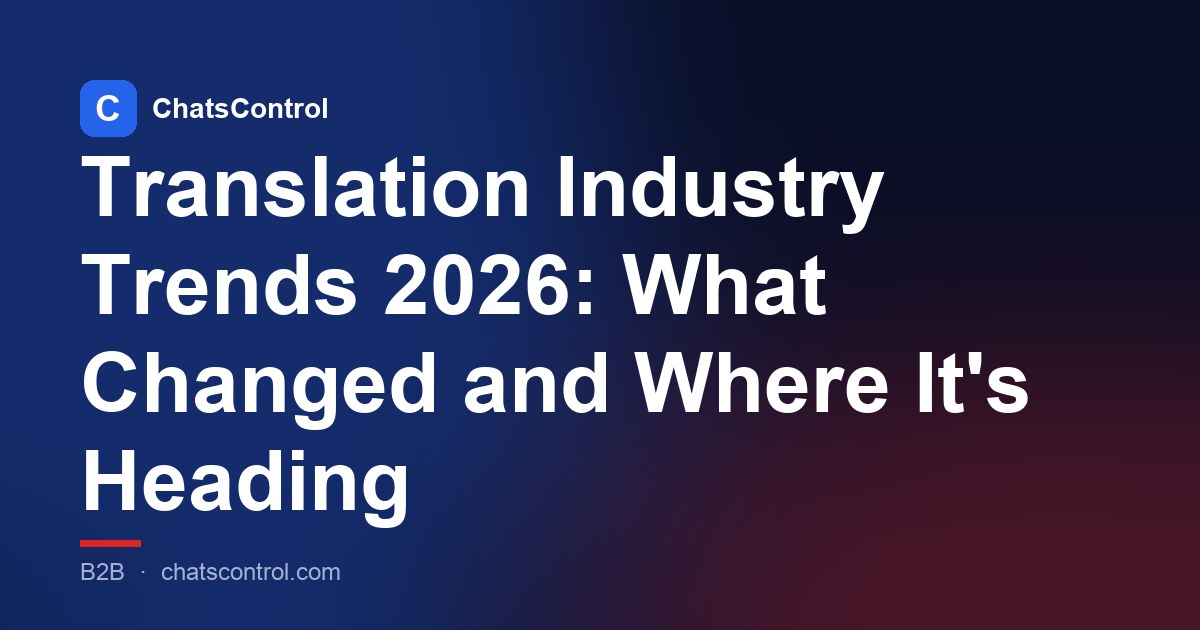 Translation Industry Trends 2026: What Changed and Where It's Heading