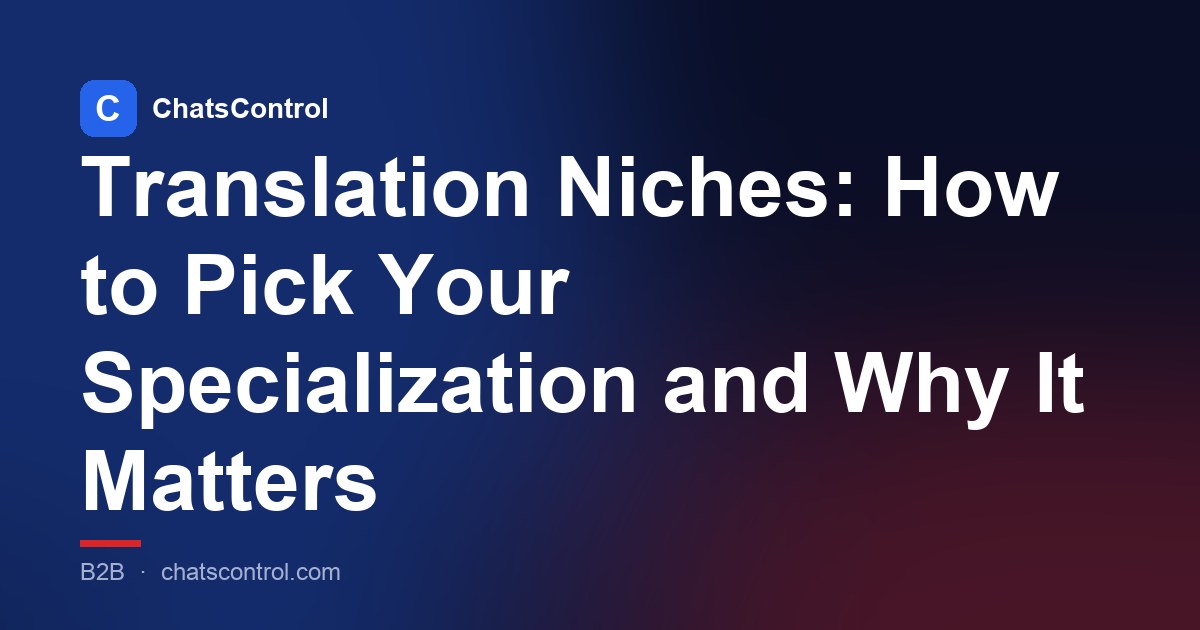 Translation Niches: How to Pick Your Specialization and Why It Matters