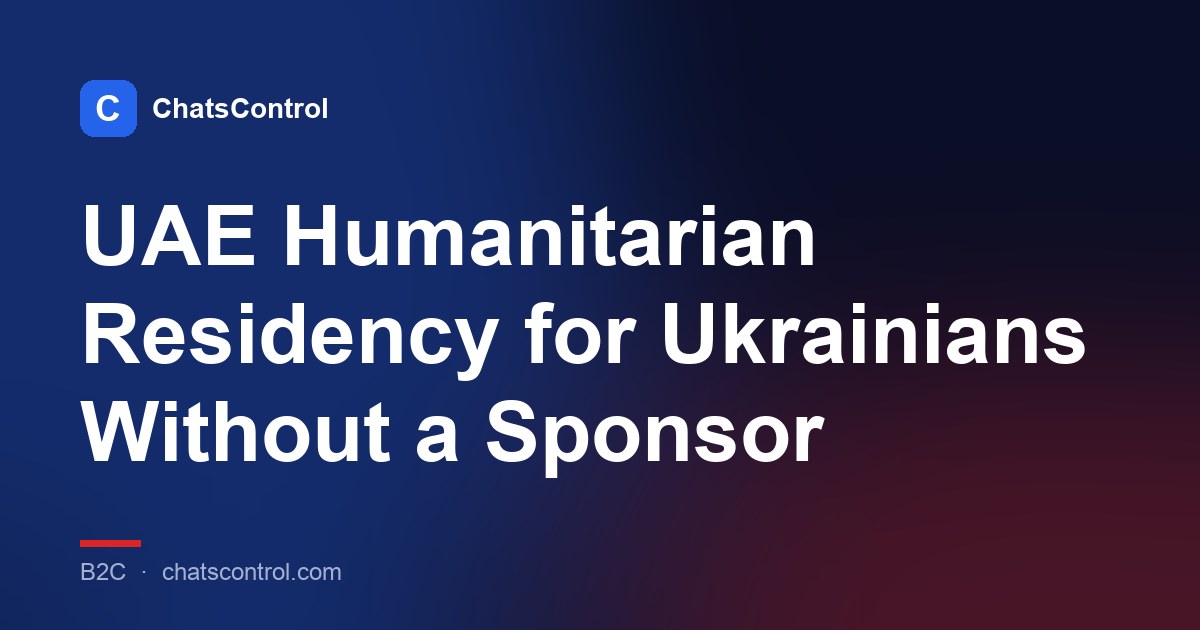 UAE Humanitarian Residency for Ukrainians Without a Sponsor