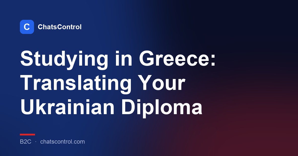 Studying in Greece: Translating Your Ukrainian Diploma