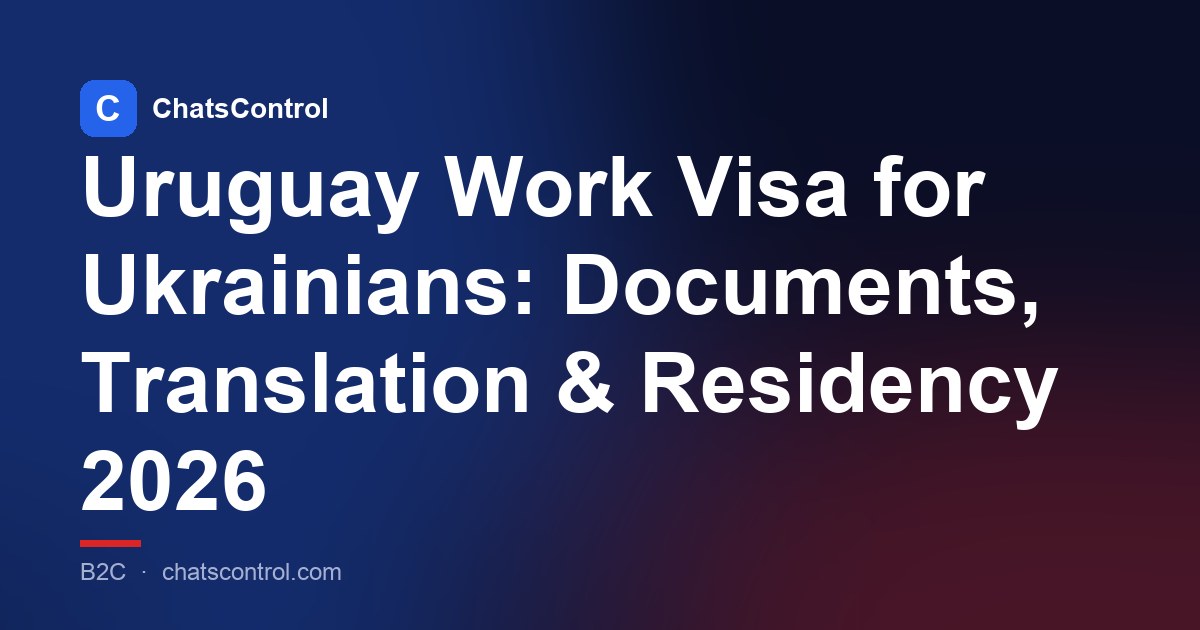 Uruguay Work Visa for Ukrainians: Documents, Translation & Residency 2026