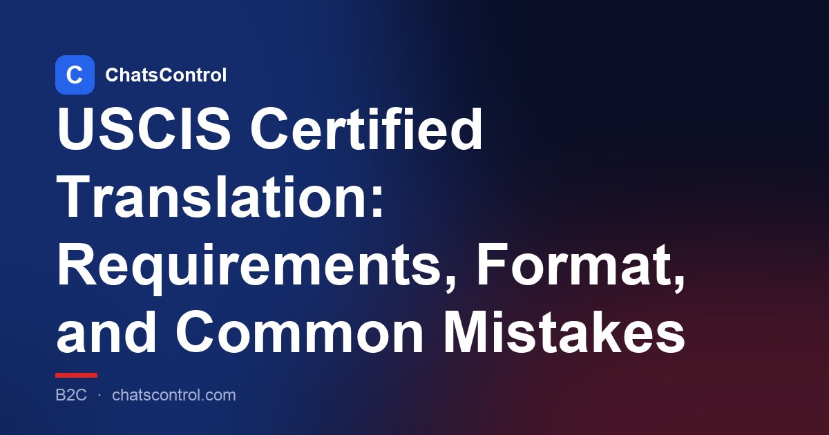 USCIS Certified Translation: Requirements, Format, and Common Mistakes
