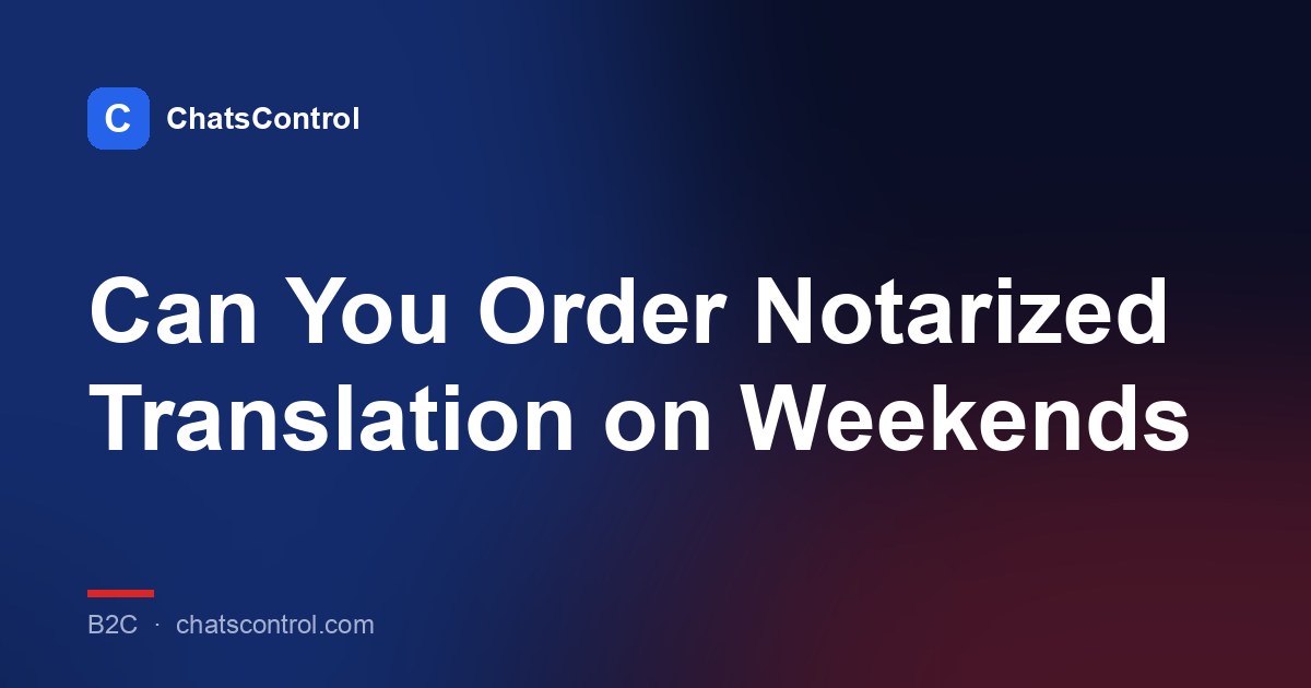 Can You Order Notarized Translation on Weekends