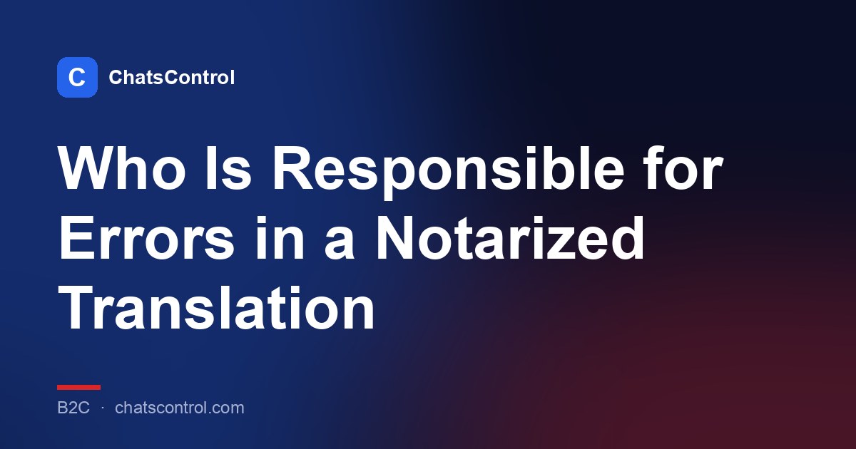 Who Is Responsible for Errors in a Notarized Translation