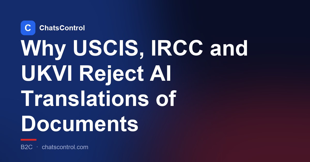 Why USCIS, IRCC and UKVI Reject AI Translations of Documents