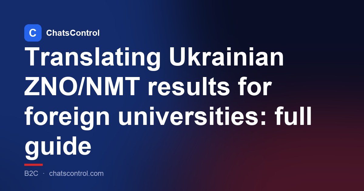 Translating Ukrainian ZNO/NMT results for foreign universities: full guide